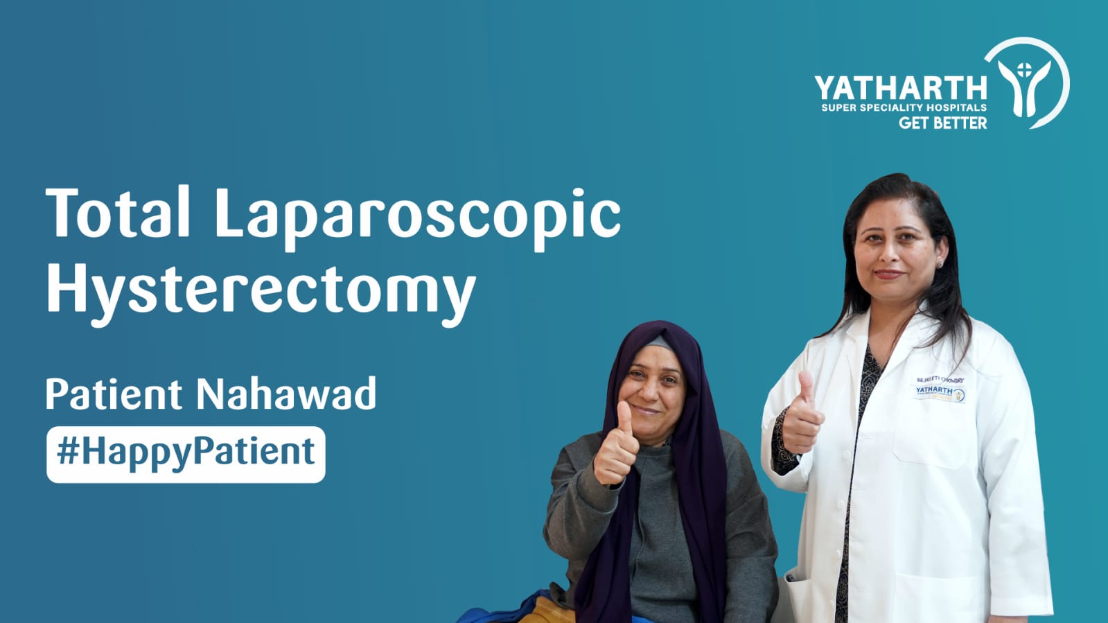 Happy Patient | Total Laparoscopic Hysterectomy