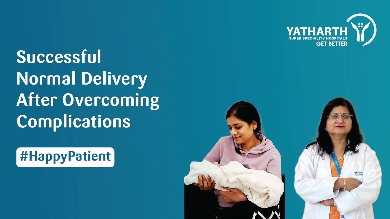 Happy after Normal Delivery at Yatharth